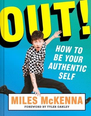 Cover of Out!: How to Be Your Authentic Self