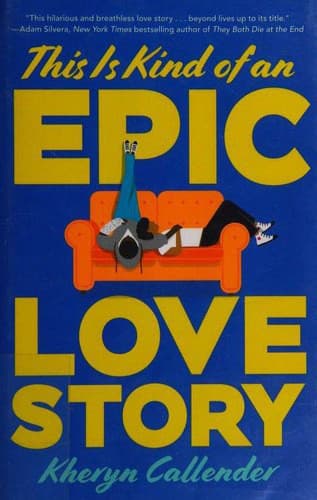 Cover of This Is Kind of an Epic Love Story