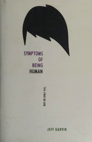 Cover of Symptoms of Being Human