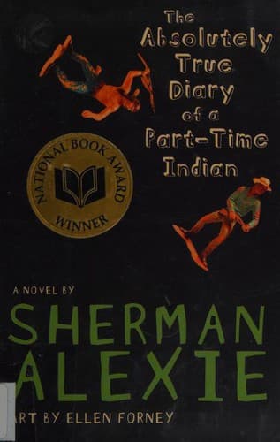 Cover of The Absolutely True Diary of a Part-Time Indian