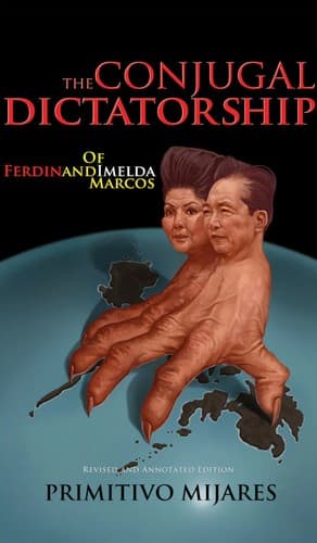 Cover of The Conjugal Dictatorship of Ferdinand and Imelda Marcos