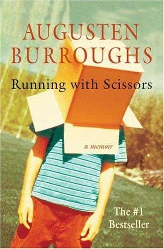 Cover of Running with Scissors: A Memoir